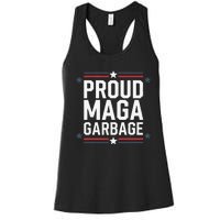 Proud Maga Garbage Trump Supporter Women's Racerback Tank