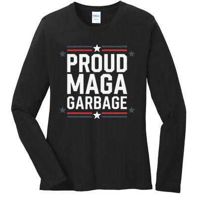 Proud Maga Garbage Trump Supporter Ladies Long Sleeve Shirt