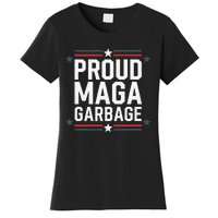 Proud Maga Garbage Trump Supporter Women's T-Shirt