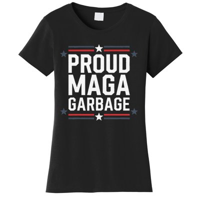 Proud Maga Garbage Trump Supporter Women's T-Shirt