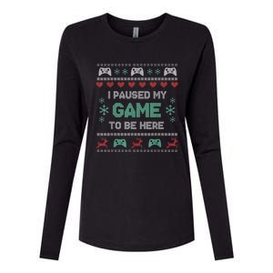 Paused My Game Ugly Christmas Xmas Sweater Gamer Funny Gift Womens Cotton Relaxed Long Sleeve T-Shirt