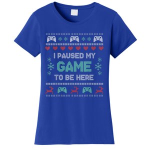 Paused My Game Ugly Christmas Xmas Sweater Gamer Funny Gift Women's T-Shirt