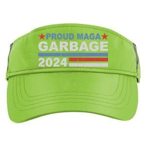 Proud Maga Garbage Proud To Be Garbage Trump Supporters Adult Drive Performance Visor