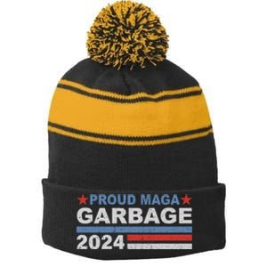 Proud Maga Garbage Proud To Be Garbage Trump Supporters Stripe Pom Pom Beanie