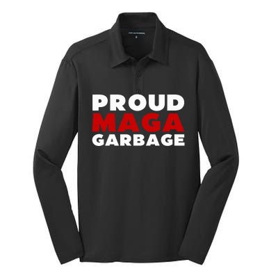 Proud Maga Garbage Trump Supporter Silk Touch Performance Long Sleeve Polo