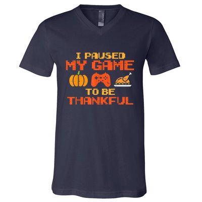 Paused My Game Thankful Funny Video Gamer Thanksgiving V-Neck T-Shirt