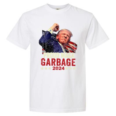 Proud Maga Garbage Proud To Be Garbage Trump Supporters Garment-Dyed Heavyweight T-Shirt