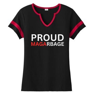 Proud Maga Garbage Trump Supporters Ladies Halftime Notch Neck Tee