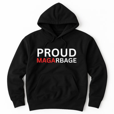 Proud Maga Garbage Trump Supporters Hoodie