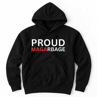 Proud Maga Garbage Trump Supporters Hoodie