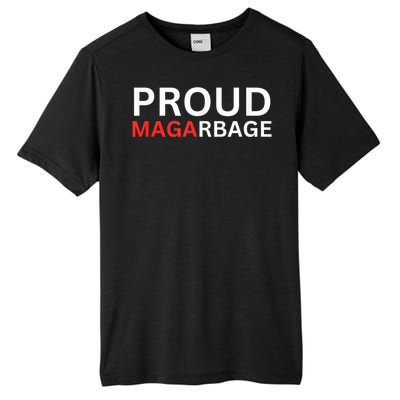 Proud Maga Garbage Trump Supporters Tall Fusion ChromaSoft Performance T-Shirt