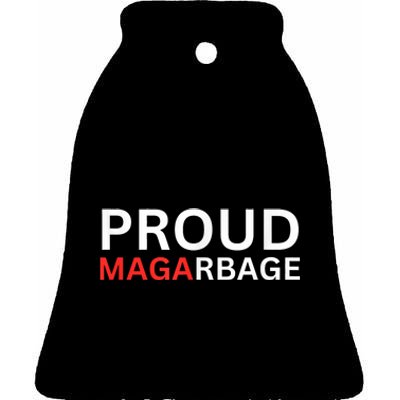 Proud Maga Garbage Trump Supporters Ceramic Bell Ornament