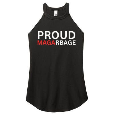 Proud Maga Garbage Trump Supporters Women's Perfect Tri Rocker Tank