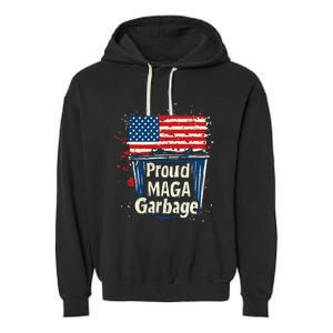 Proud Maga Garbage Patriotic Pro Trump Anti President Biden Garment-Dyed Fleece Hoodie