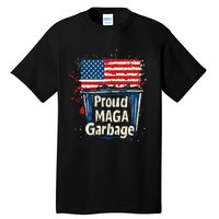 Proud Maga Garbage Patriotic Pro Trump Anti President Biden Tall T-Shirt