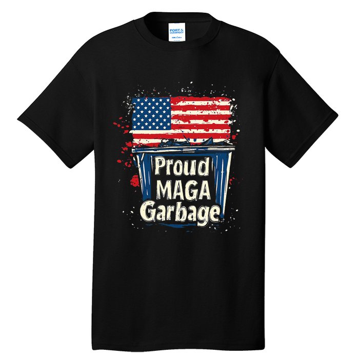 Proud Maga Garbage Patriotic Pro Trump Anti President Biden Tall T-Shirt