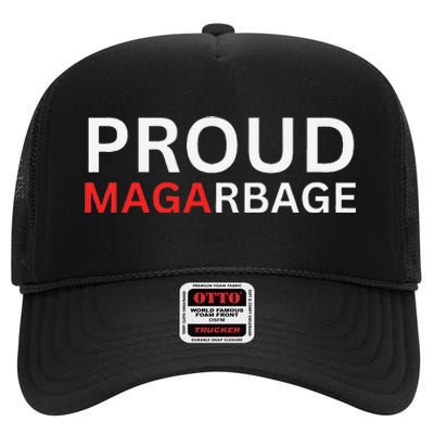 Proud Maga Garbagetrump Supporters High Crown Mesh Back Trucker Hat