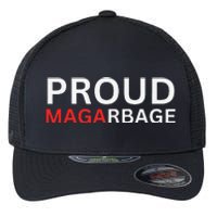 Proud Maga Garbagetrump Supporters Flexfit Unipanel Trucker Cap