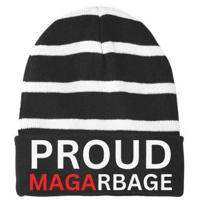 Proud Maga Garbagetrump Supporters Striped Beanie with Solid Band