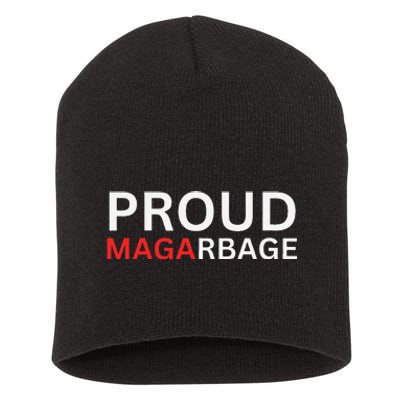 Proud Maga Garbagetrump Supporters Short Acrylic Beanie