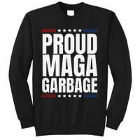 Proud Maga Garbage Trump Supporter Sweatshirt