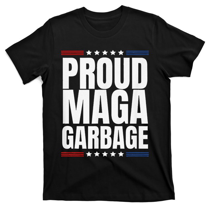 Proud Maga Garbage Trump Supporter T-Shirt