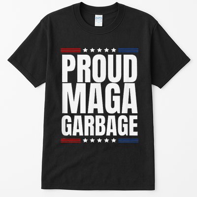 Proud Maga Garbage Trump Supporter Tall T-Shirt