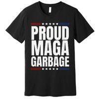 Proud Maga Garbage Trump Supporter Premium T-Shirt