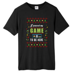 Paused My Game Ugly Christmas Tall Fusion ChromaSoft Performance T-Shirt