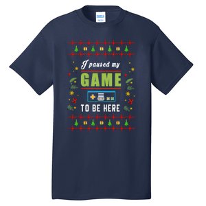 Paused My Game Ugly Christmas Tall T-Shirt