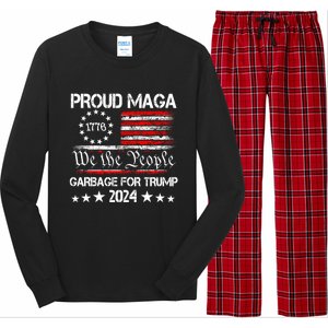 Proud Maga Garbage Proud To Be Garbage Trump Supporters Long Sleeve Pajama Set