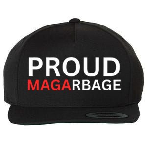 Proud Maga Garbage Trump Supporters Wool Snapback Cap