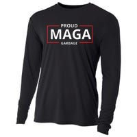 Proud Maga Garbage Proud To Be Garbage Trump Supporters Cooling Performance Long Sleeve Crew