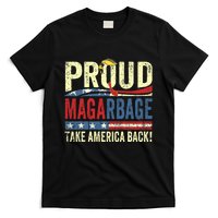 Proud Maga Garbage Proud To Be Garbage Trump Supporters T-Shirt