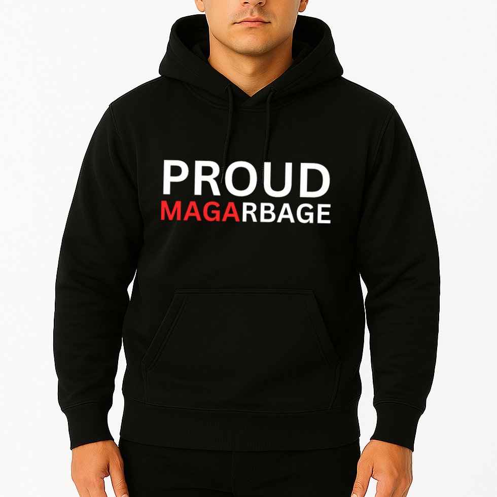 Proud Maga Garbage Trump Supporters Hoodie