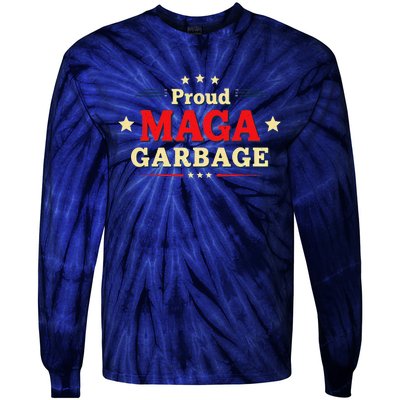 Proud Maga Garbage Supporters Funny Usa Tie-Dye Long Sleeve Shirt