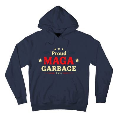 Proud Maga Garbage Supporters Funny Usa Tall Hoodie