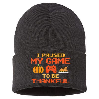 Paused My Game Thankful Video Gamer Thanksgiving Sustainable Knit Beanie