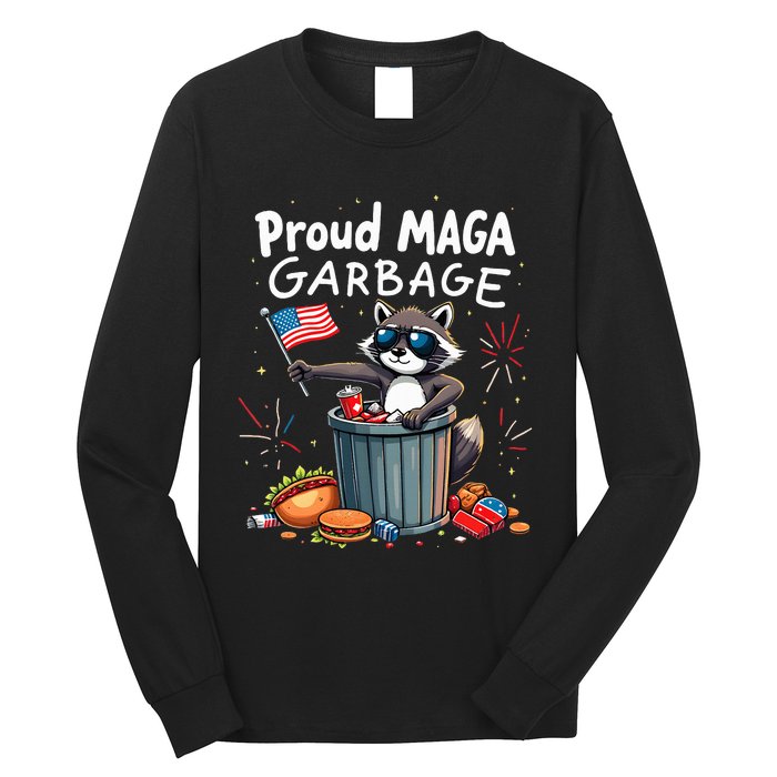 Proud Maga Garbage Raccoon Political Statement Long Sleeve Shirt