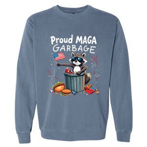 Proud Maga Garbage Raccoon Political Statement Garment-Dyed Sweatshirt