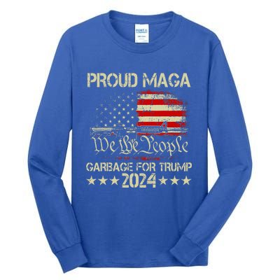 Proud Maga Garbage Tall Long Sleeve T-Shirt