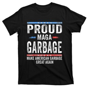 Proud Maga Garbage Trump Supporter T-Shirt