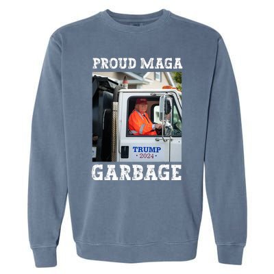 Proud Maga Garbage Trump Garment-Dyed Sweatshirt