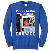 Proud Maga Garbage Trump Tall Sweatshirt