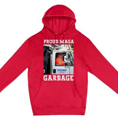 Proud Maga Garbage Trump Premium Pullover Hoodie