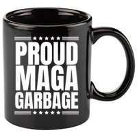 Proud Maga Garbage Trump Supporter 11oz C Handle Ceramic Mug