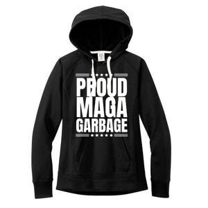 Proud Maga Garbage Trump Supporter Women's Fleece Hoodie