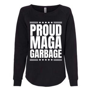 Proud Maga Garbage Trump Supporter Womens California Wash Sweatshirt