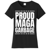 Proud Maga Garbage Trump Supporter Women's T-Shirt