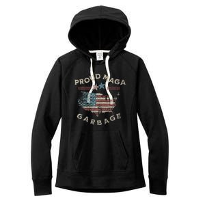 Proud Maga Garbage Trump Supporter Women's Fleece Hoodie